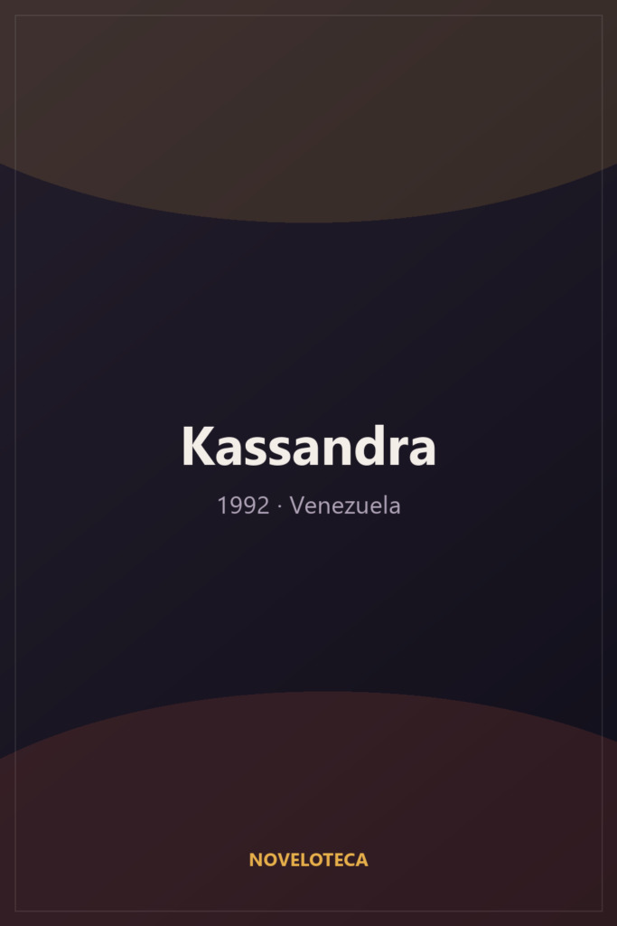 Kassandra (1992) – Serie Completa en Español Latino | 1080p | Venezuela | Romántico